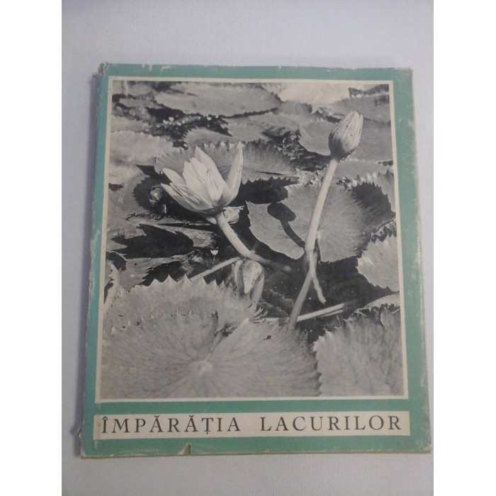  IMPARATIA  LACURILOR  - Petre Gastescu * Vasile Sencu  -  Bucuresti Meridiane, 1968   